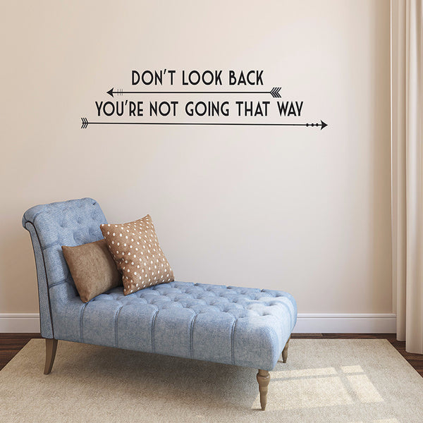 Don't Look Back - Wall Words Decal