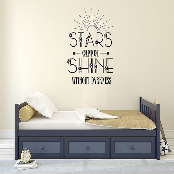 Stars Can't Shine Without Darkness - Wall Words Decal